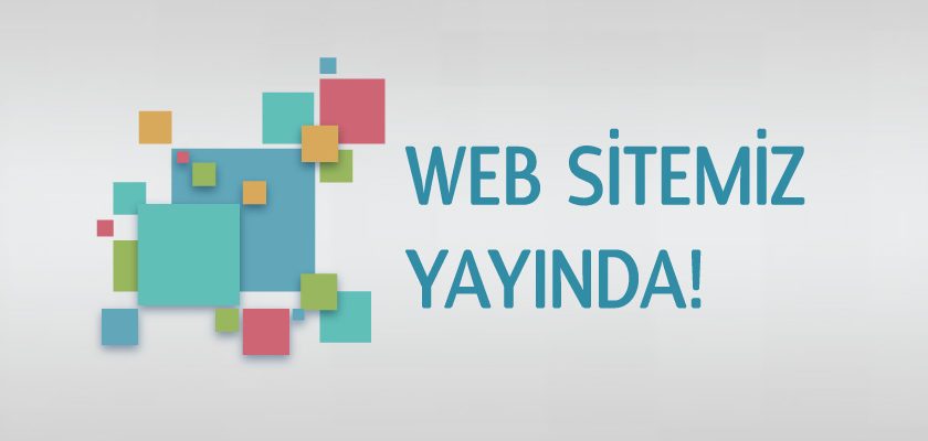 Yeni Websitemiz Yayındadır